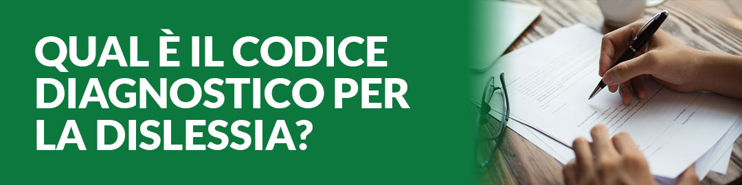 Qual è il codice diagnostico per la dislessia?