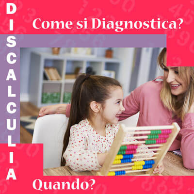 Come si Diagnostica la Discalculia e Quando